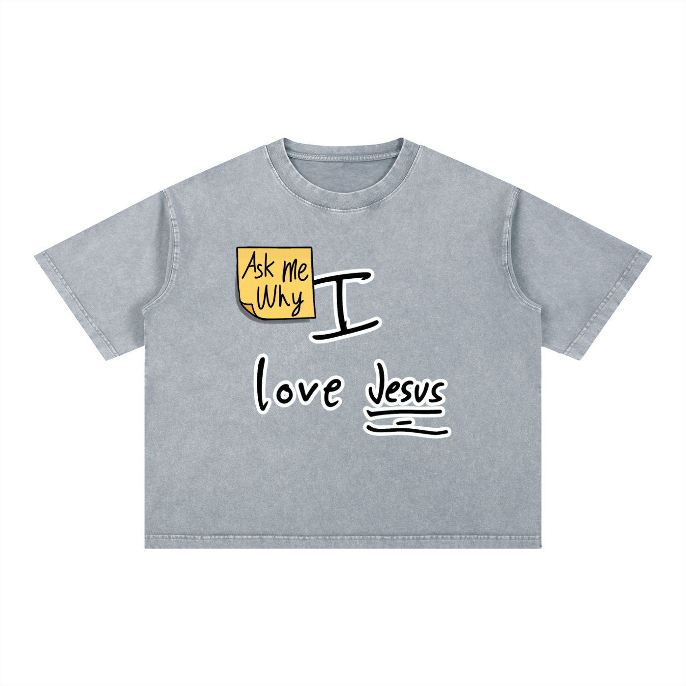 Ask Me Why I Love Jesus Boxy Mineral Wash Cotton T-shirt