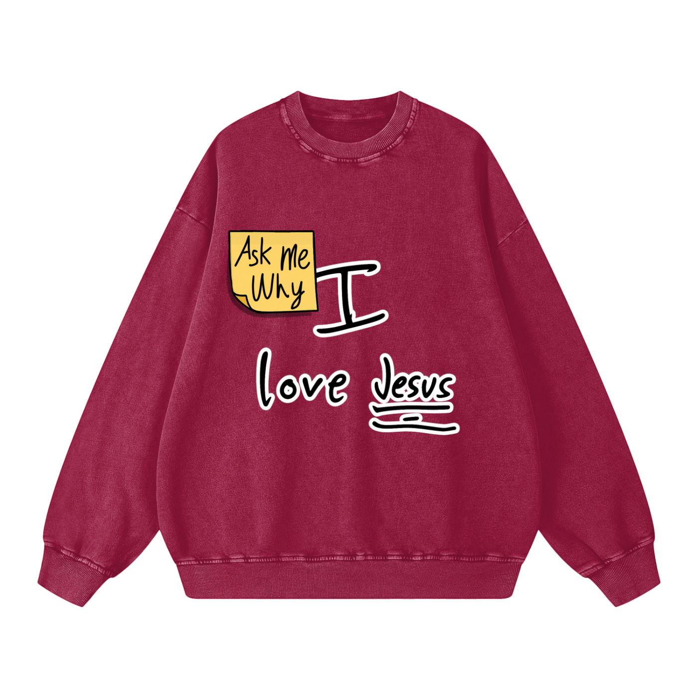 Ask Me Why I love Jesus Snow Washed Oversized Sweatshirt