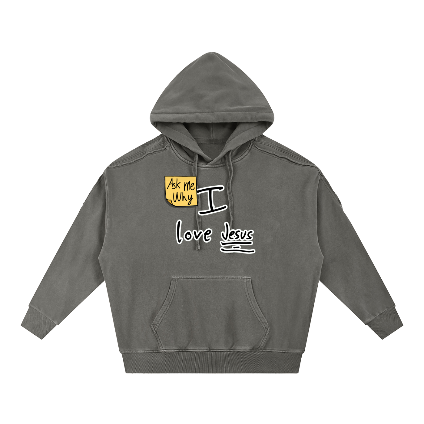 Ask Me Why I Love Jesus Snow Washed Tape Raw Edge Hoodie