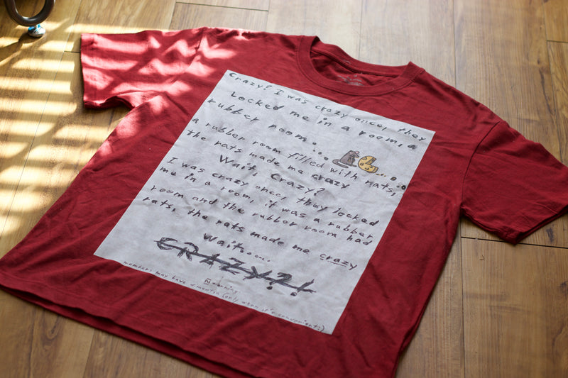 Crazy? I was crazy once cotton T-shirt