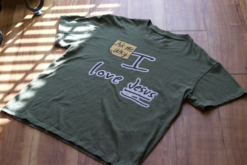 Ask me why I love Jesus Cotton T-shirt