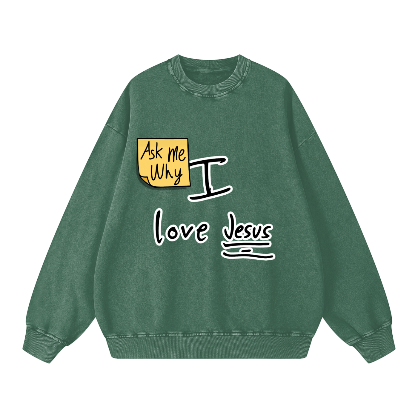 Ask Me Why I love Jesus Snow Washed Oversized Sweatshirt