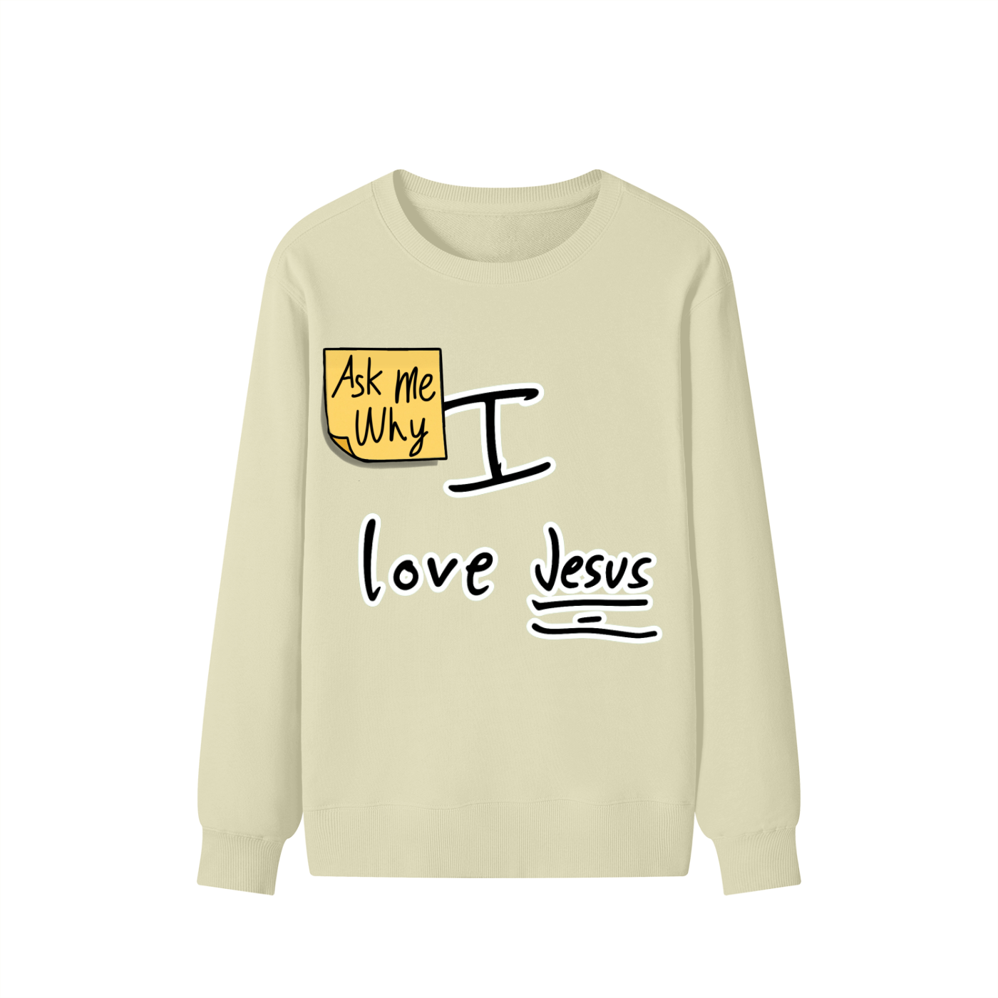 Ask Me Why I Love Jesus Classic Unisex Cotton Sweatshirt