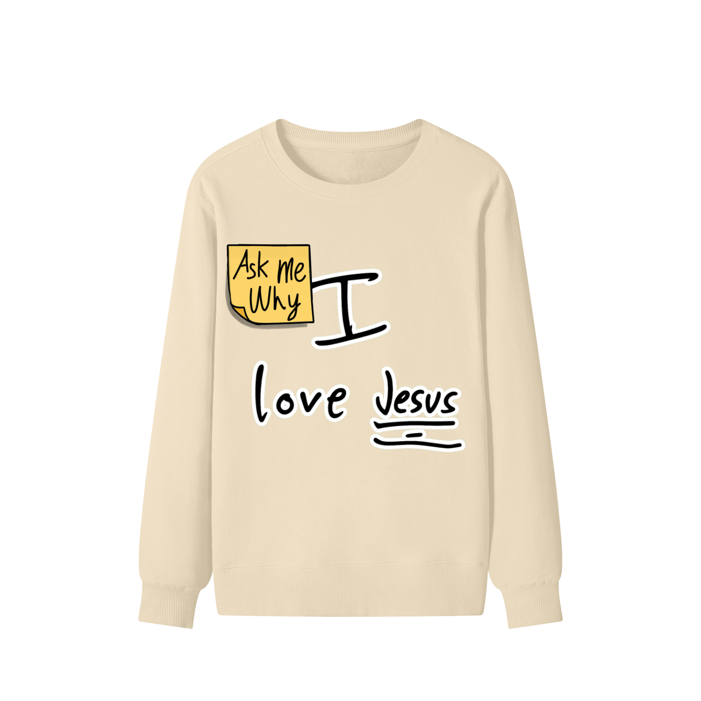 Ask Me Why I Love Jesus Classic Unisex Cotton Sweatshirt