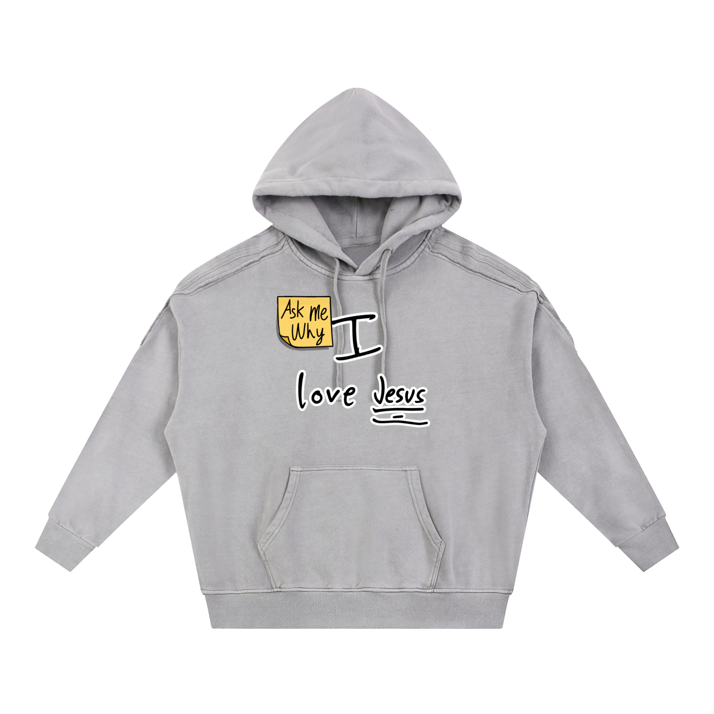Ask Me Why I Love Jesus Snow Washed Tape Raw Edge Hoodie