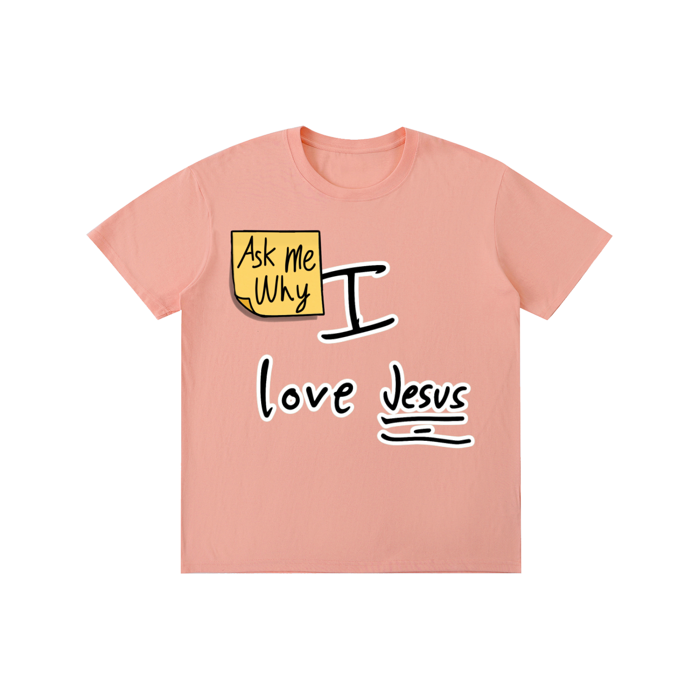 Ask me why I love Jesus Cotton T-shirt